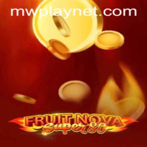 FruitNovaSuper80: A Vibrant Slot Experience in the MWPlay Universe