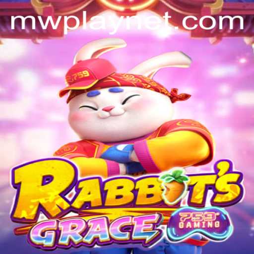 Unveiling the Enchanting World of RabbitsGrace: A Gamers' Delight with MWPlay
